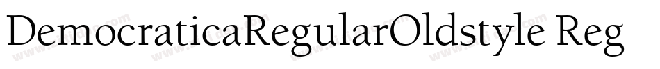 DemocraticaRegularOldstyle Regular字体转换